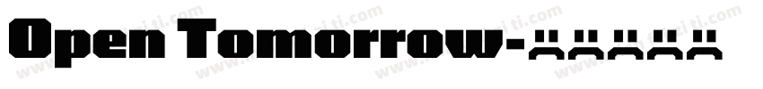 Open Tomorrow字体转换